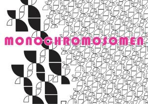 Monochromsomen