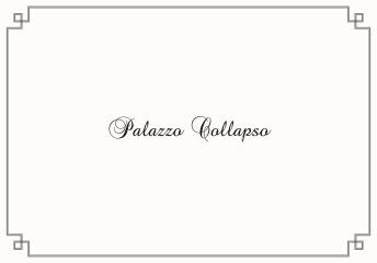 PALAZZO COLLAPSO _ p a u l  03.indd